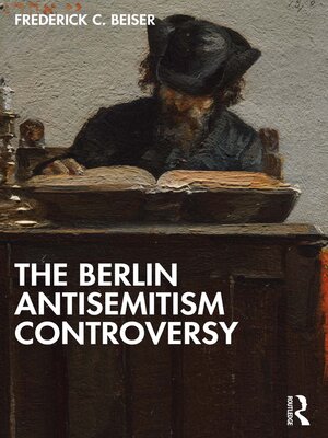 cover image of The Berlin Antisemitism Controversy